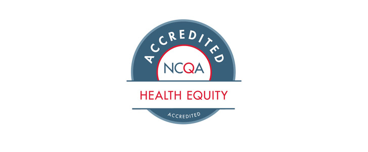 NCQA Accredited Health Equity